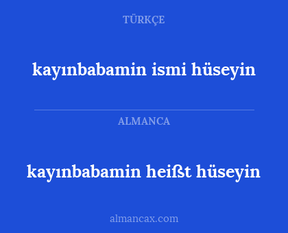 kayınbabamin ismi hüseyin - kayınbabamin heißt hüseyin