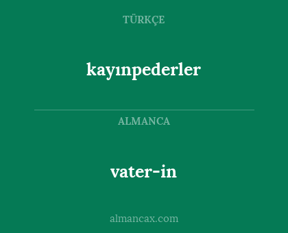 kayınpederler - vater-in