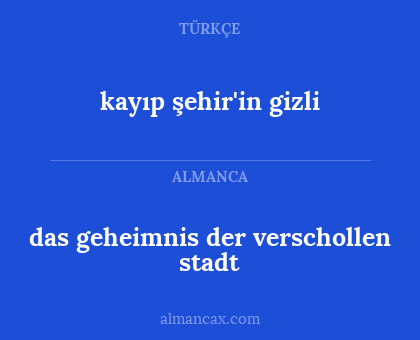 das geheimnis der verschollen stadt - kayıp şehir'in gizli