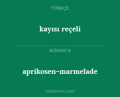 kayısı reçeli - aprikosen-marmelade