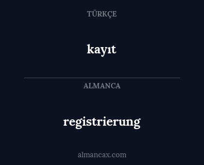 kayıt - registrierung