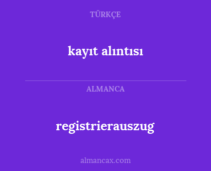 registrierauszug - kayıt alıntısı