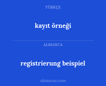 registrierung beispiel - kayıt örneği