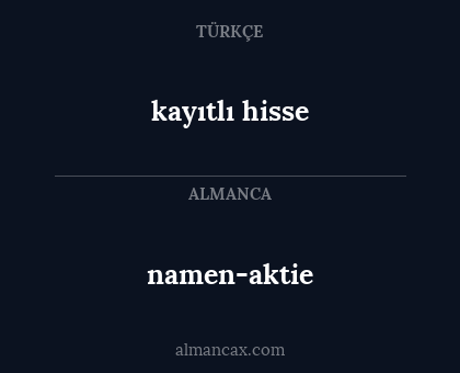 kayıtlı hisse - namen-aktie