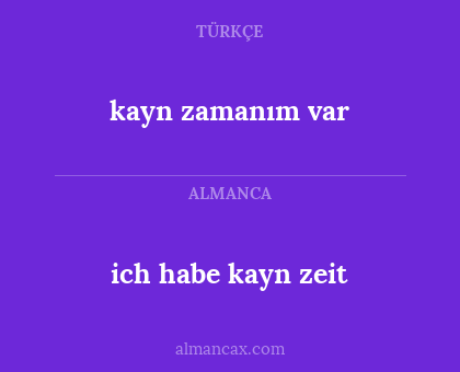 ich habe kayn zeit - kayn zamanım var