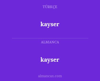 kayser - kayser
