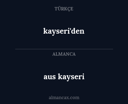 aus kayseri - kayseri'den
