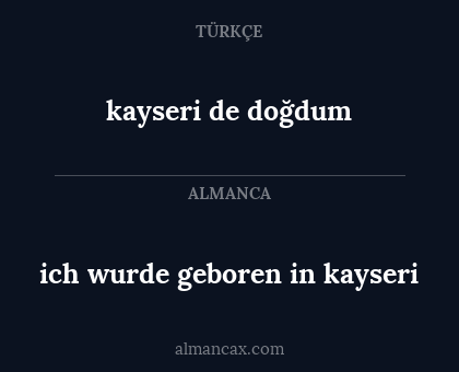 kayseri de doğdum - ich wurde geboren in kayseri