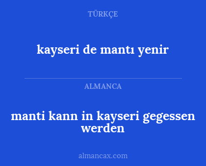 kayseri de mantı yenir - manti kann in kayseri gegessen werden