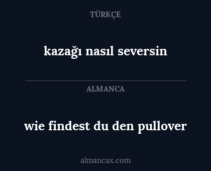 kazağı nasıl seversin - wie findest du den pullover