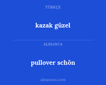 kazak güzel - pullover schön