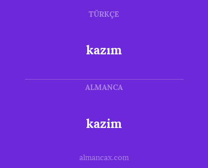 kazim - kazım