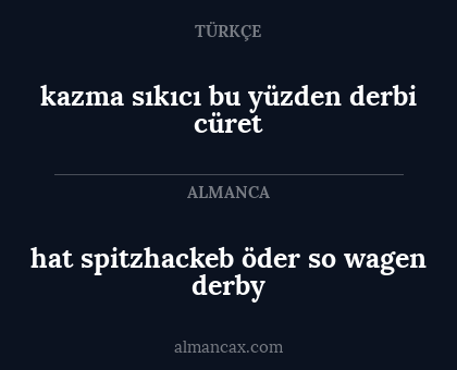 kazma sıkıcı bu yüzden derbi cüret - hat spitzhackeb öder so wagen derby