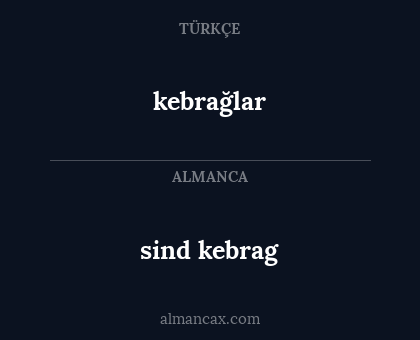 kebrağlar - sind kebrag