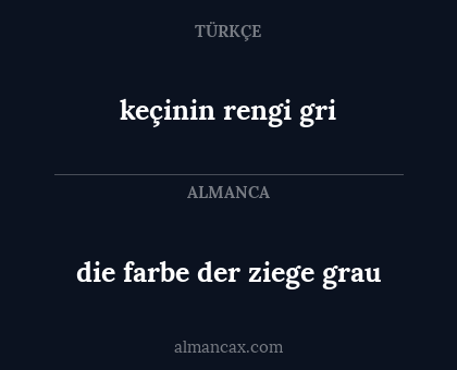 die farbe der ziege grau - keçinin rengi gri