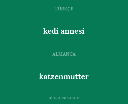 katzenmutter - kedi annesi
