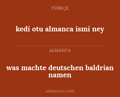 was machte deutschen baldrian namen - kedi otu almanca ismi ney