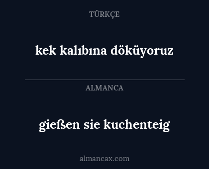 kek kalıbına döküyoruz - gießen sie kuchenteig