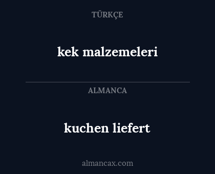 kuchen liefert - kek malzemeleri