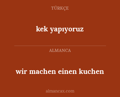 wir machen einen kuchen - kek yapıyoruz