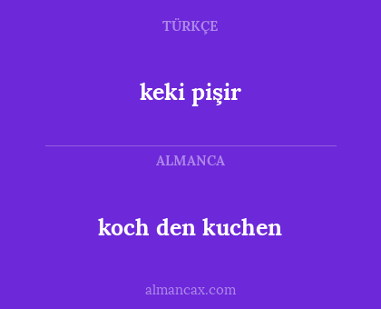 keki pişir - koch den kuchen