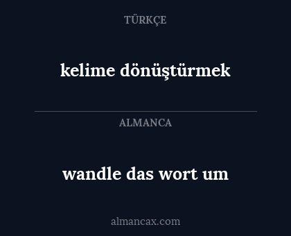 wandle das wort um - kelime dönüştürmek