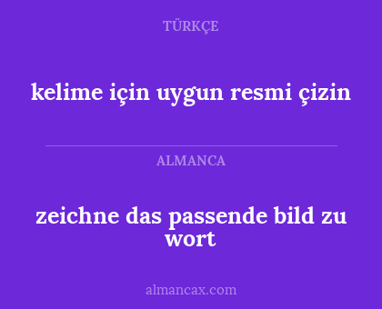 kelime için uygun resmi çizin - zeichne das passende bild zu wort