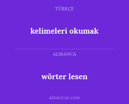 wörter lesen - kelimeleri okumak