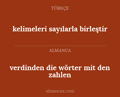 kelimeleri sayılarla birleştir - verdinden die wörter mit den zahlen