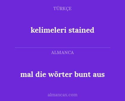 kelimeleri stained - mal die wörter bunt aus