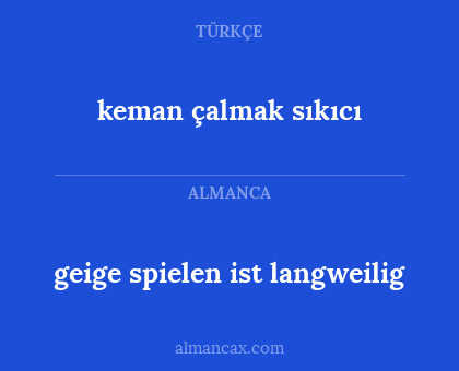 keman çalmak sıkıcı - geige spielen ist langweilig