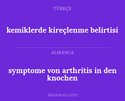 symptome von arthritis in den knochen - kemiklerde kireçlenme belirtisi