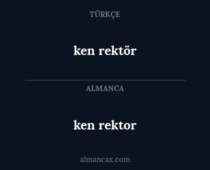 ken rektör - ken rektor
