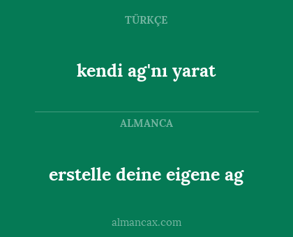 erstelle deine eigene ag - kendi ag'nı yarat