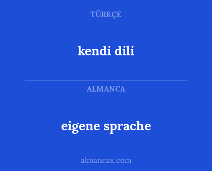 eigene sprache - kendi dili
