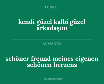 kendi güzel kalbi güzel arkadaşım - schöner freund meines eigenen schönen herzens