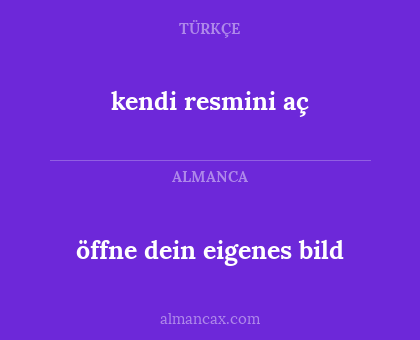 kendi resmini aç - öffne dein eigenes bild
