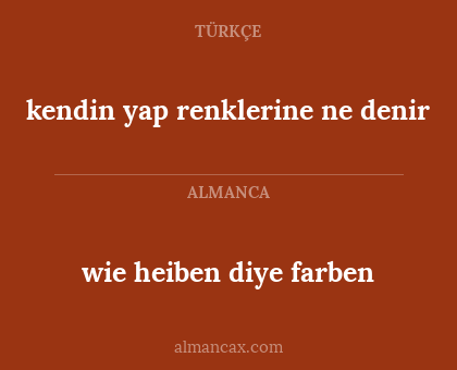 kendin yap renklerine ne denir - wie heiben diye farben