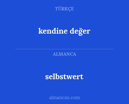 selbstwert - kendine değer