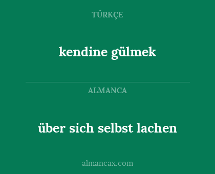 über sich selbst lachen - kendine gülmek
