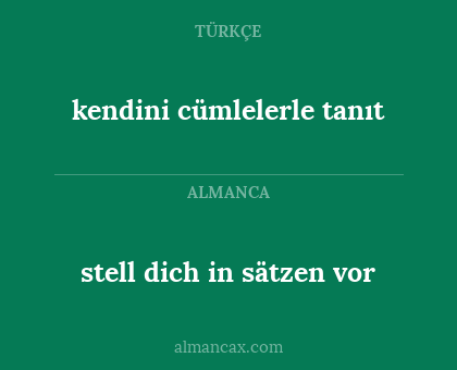 stell dich in sätzen vor - kendini cümlelerle tanıt