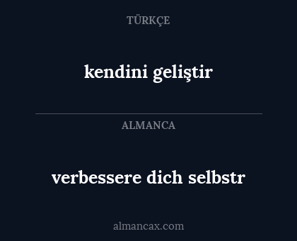 kendini geliştir - verbessere dich selbstr