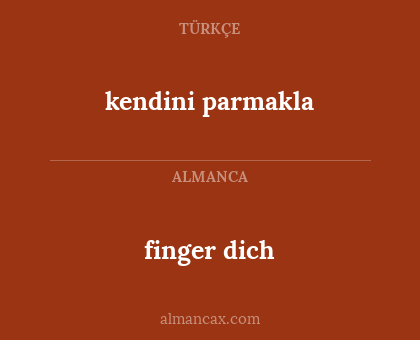 finger dich - kendini parmakla