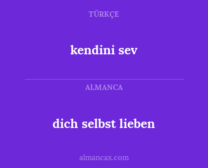 dich selbst lieben - kendini sev
