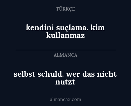 kendini suçlama. kim kullanmaz - selbst schuld. wer das nicht nutzt