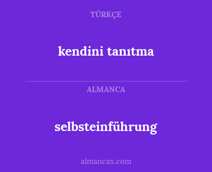 kendini tanıtma - selbsteinführung