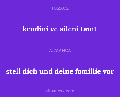 stell dich und deine famillie vor - kendini ve aileni tanıt