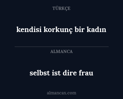 kendisi korkunç bir kadın - selbst ist dire frau