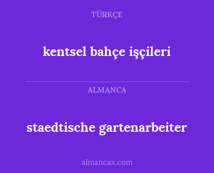 kentsel bahçe işçileri - staedtische gartenarbeiter