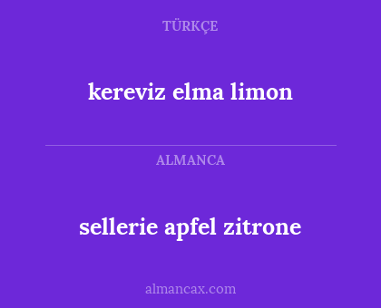 kereviz elma limon - sellerie apfel zitrone